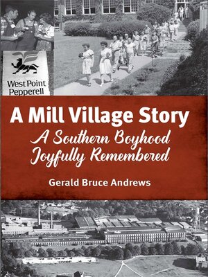 cover image of A Mill Village Story
